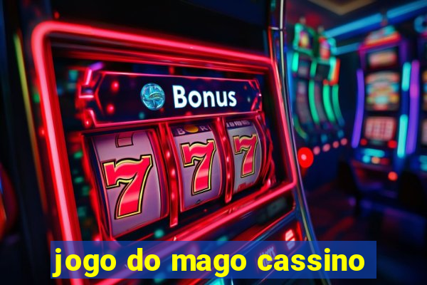 jogo do mago cassino